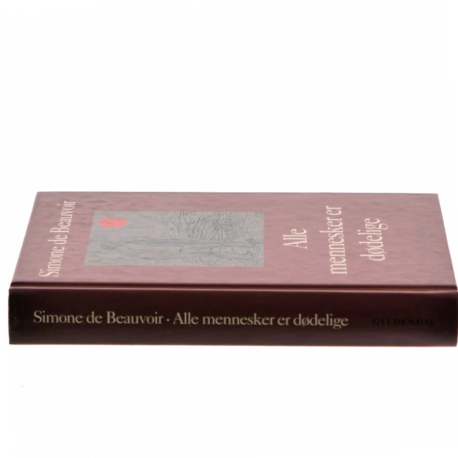 Alle mennesker er dødelige af Simone de Beauvoir (Bog)