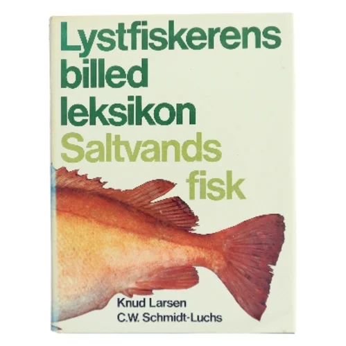 Lystfiskerens billedleksikon - Saltvandsfisk af Knud Larsen (Bog)
