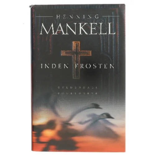 Inden frosten : kriminalroman af Henning Mankell (Bog)