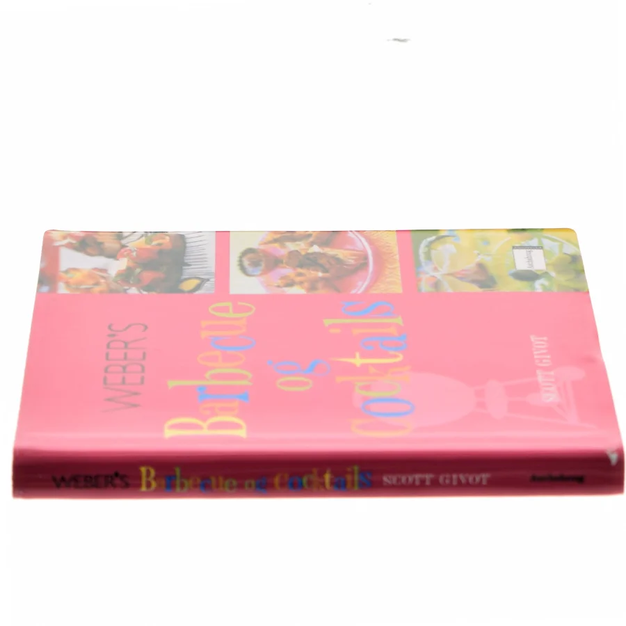 Weber's barbecue og cocktails af Scott Givot (Bog)