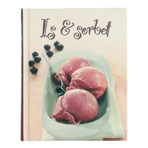 Is & sorbet af Birgit Christensen (Bog)