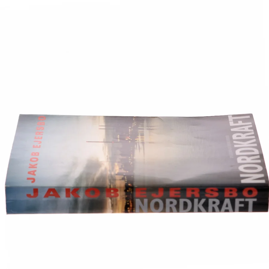 Nordkraft : roman af Jakob Ejersbo (Bog)