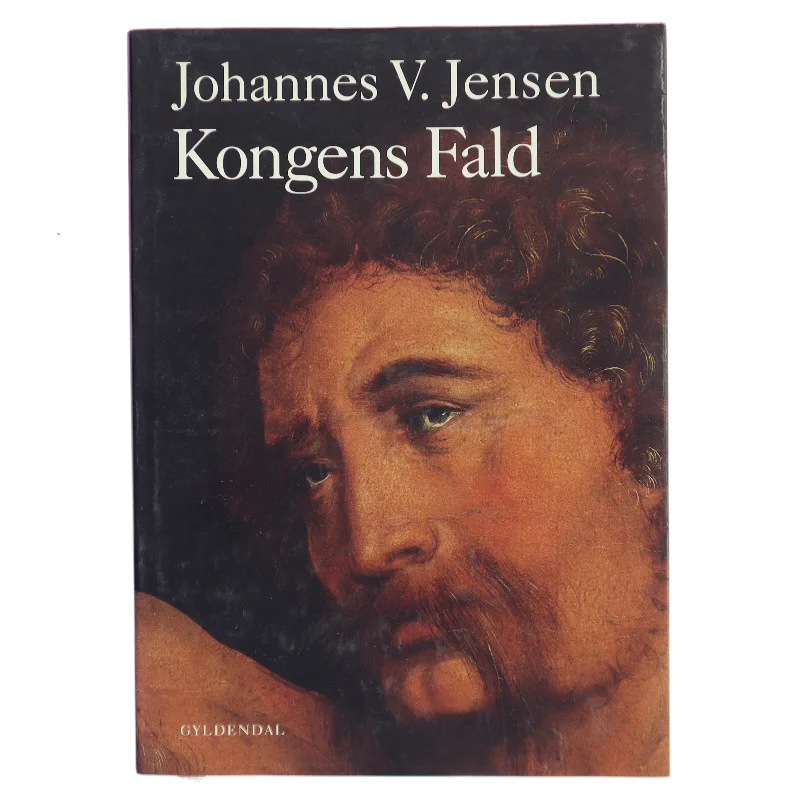 Kongens Fald (Ill. kunstnere fra romanens samtid) af Johannes V. Jensen (f. 1873) (Bog)