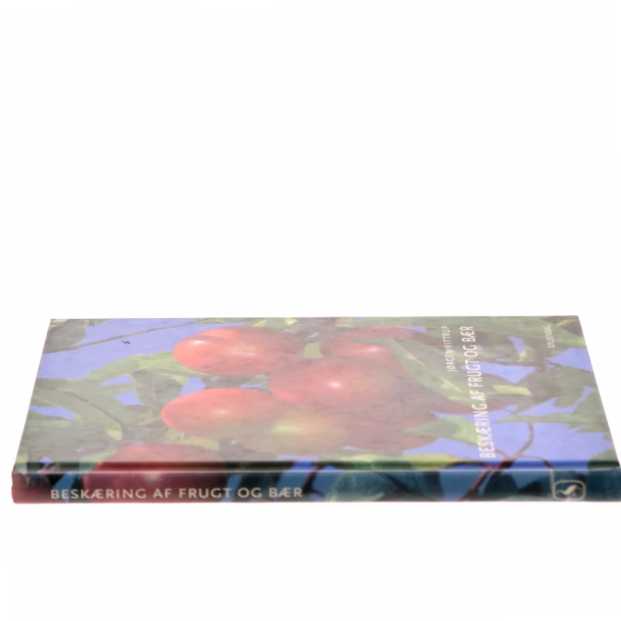 Beskæring af frugt og bær af J. Vittrup Christensen (Bog)