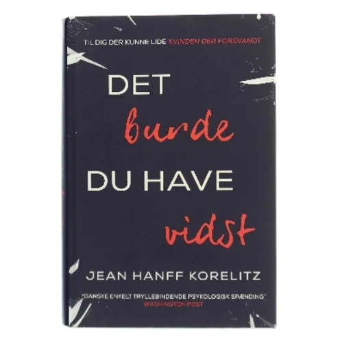 Det burde du have vidst af Jean Hanff Korelitz (f. 1961) (Bog)