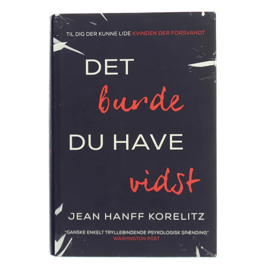 Det burde du have vidst af Jean Hanff Korelitz (f. 1961) (Bog)