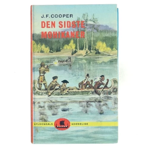 Den sidste Mohikaner af J. F. Cooper (Bog)