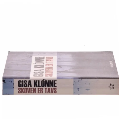 Skoven er tavs af Gisa Klönne (Bog)