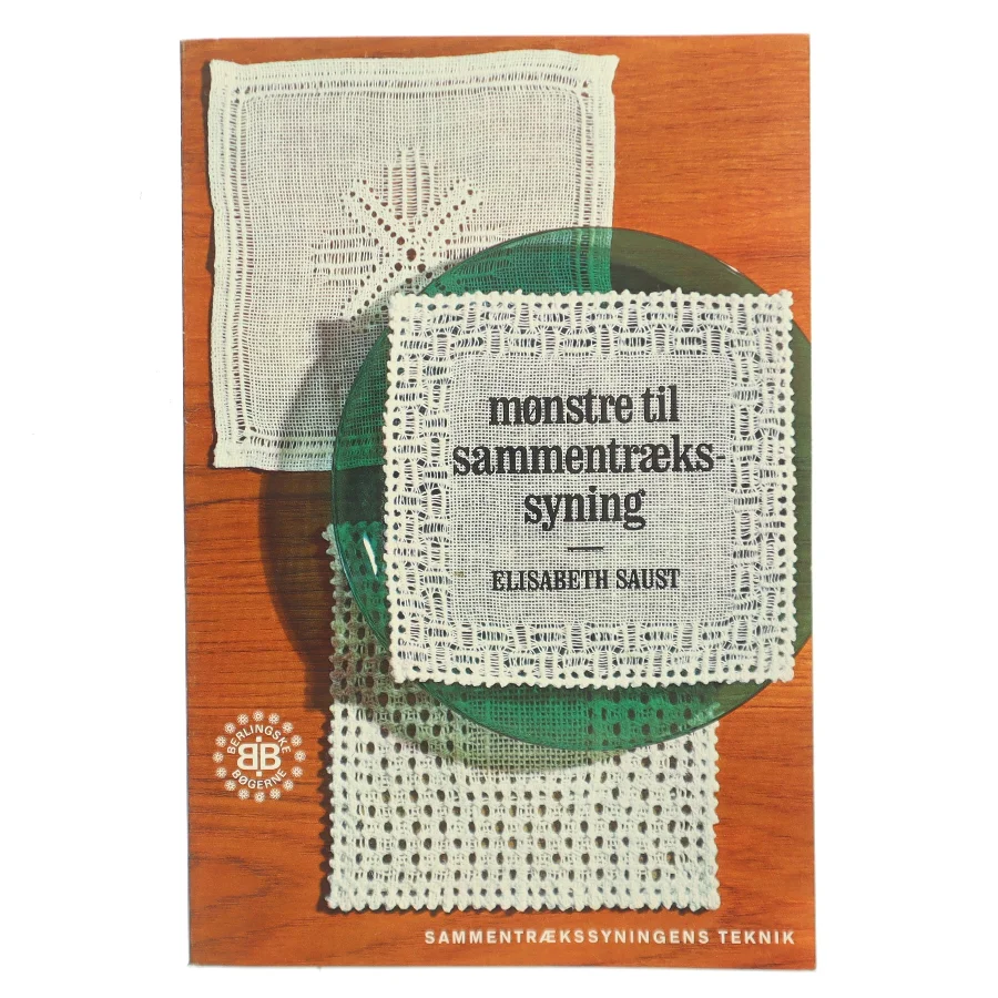 Mønstre til sammentræks-syning af Elisabeth Saust (Bog)
