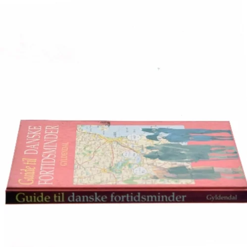 Guide til danske fortidsminder af <Udfyld bogens forfattere> (Bog)