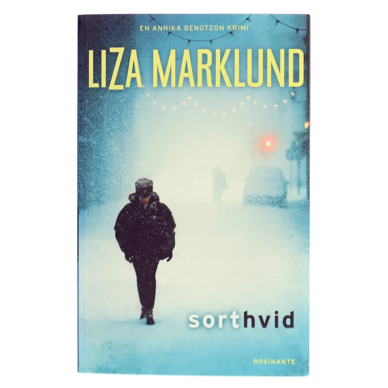 Sort hvid af Liza Marklund (Bog)