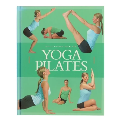 Politikens bog om yogapilates af Jacqueline Lysycia (Bog)