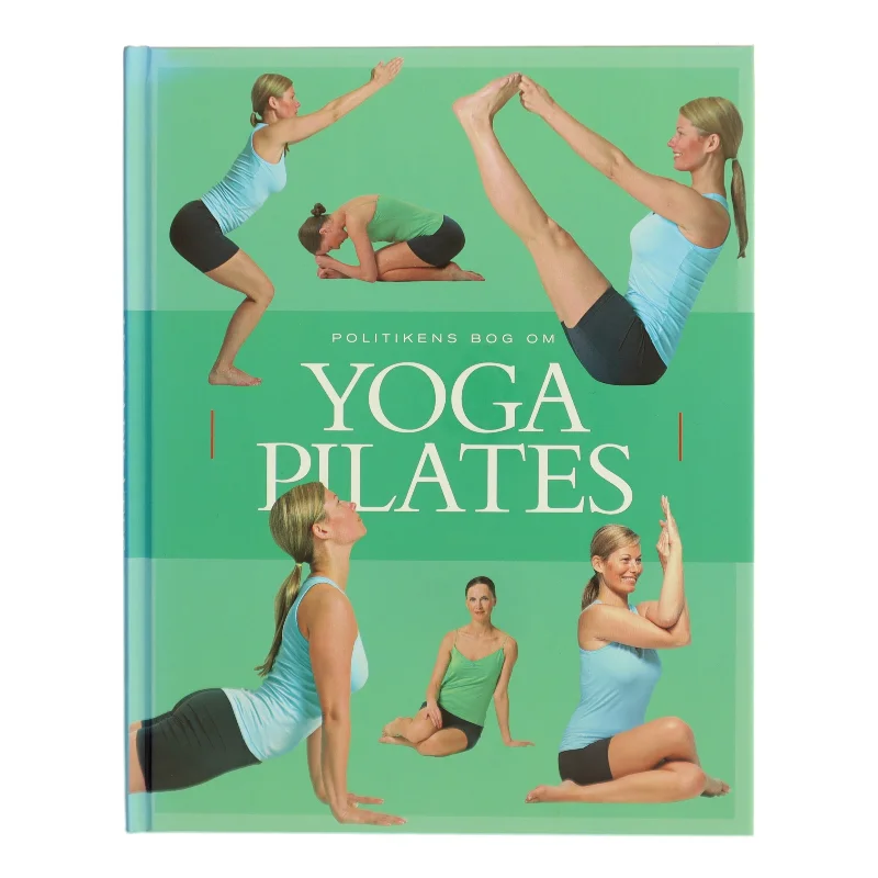 Politikens bog om yogapilates af Jacqueline Lysycia (Bog)