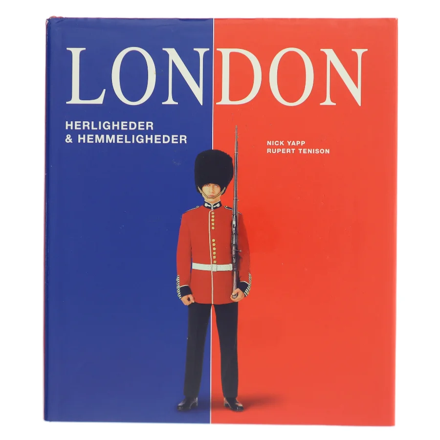 London : herligheder og hemmeligheder (Bog)