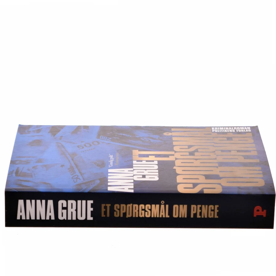 Et spørgsmål om penge af Anna Grue (Bog)