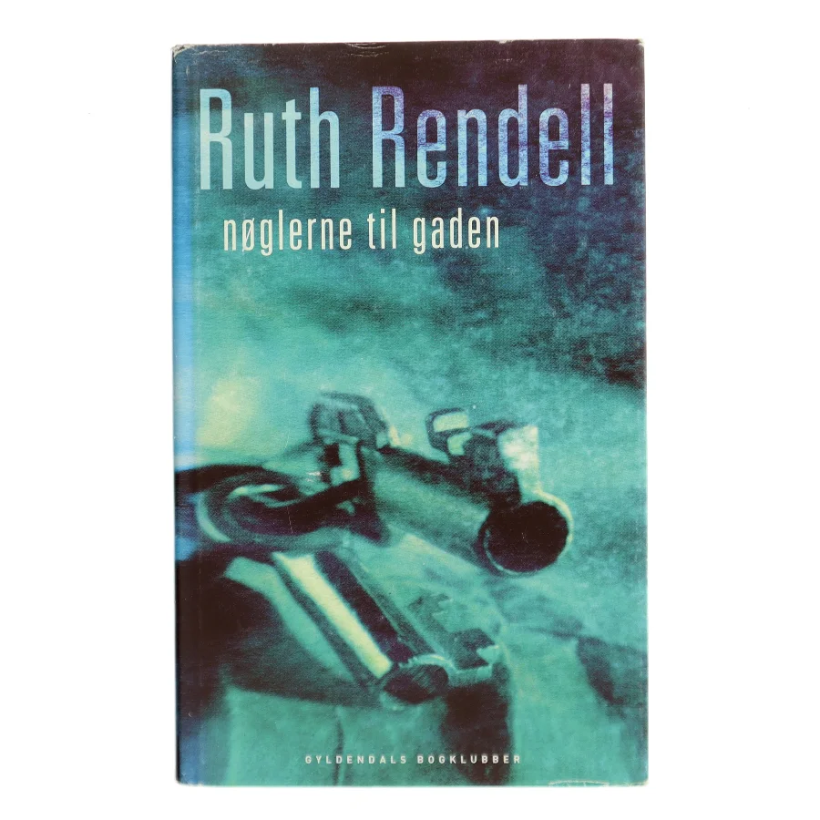 Nøglerne til gaden : spændingsroman af Ruth Rendell (Bog)