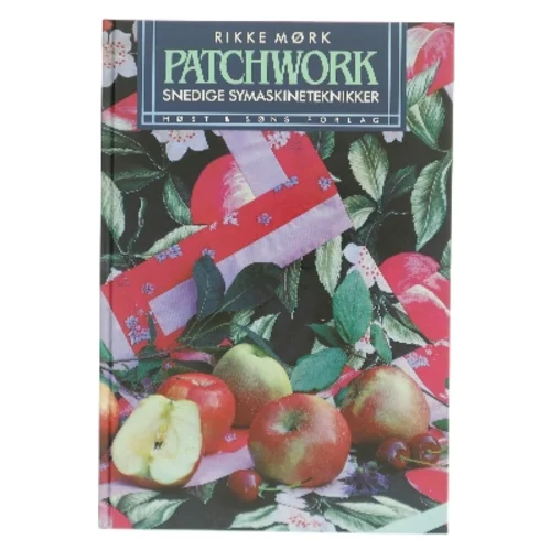 Patchwork af Rikke Mørk (Bog)