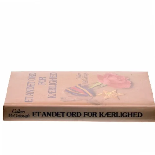 Et andet ord for kærlighed af Colleen McCullough (Bog)