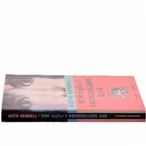 Som fuglen i krokodillens gab af Ruth Rendell (Bog)