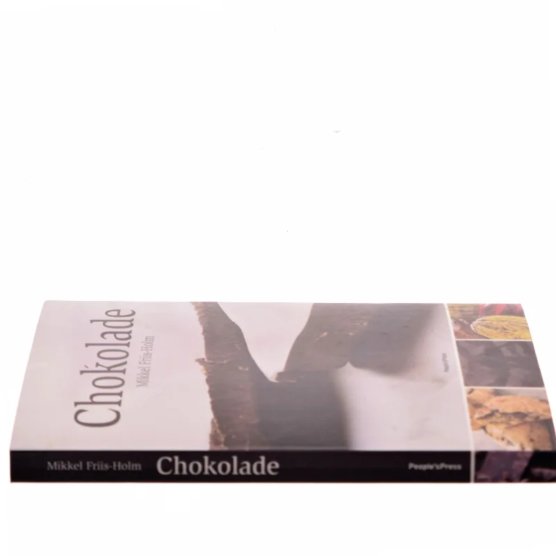 Chokolade af Mikkel Friis-Holm (Bog)