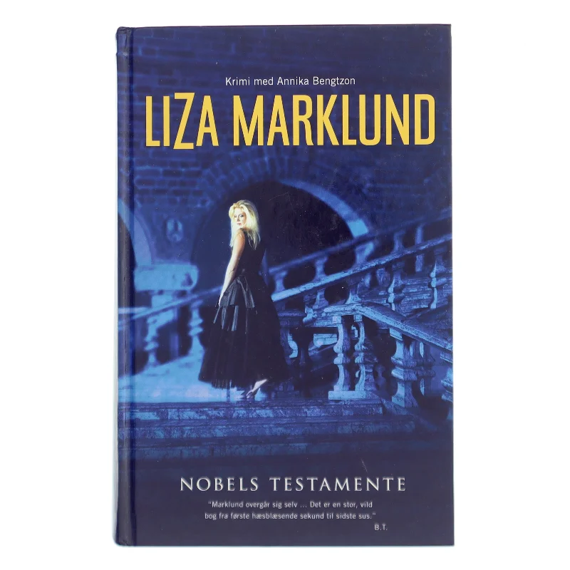Nobels testamente af Liza Marklund (Bog)