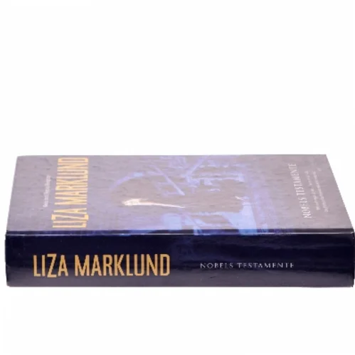 Nobels testamente af Liza Marklund (Bog)