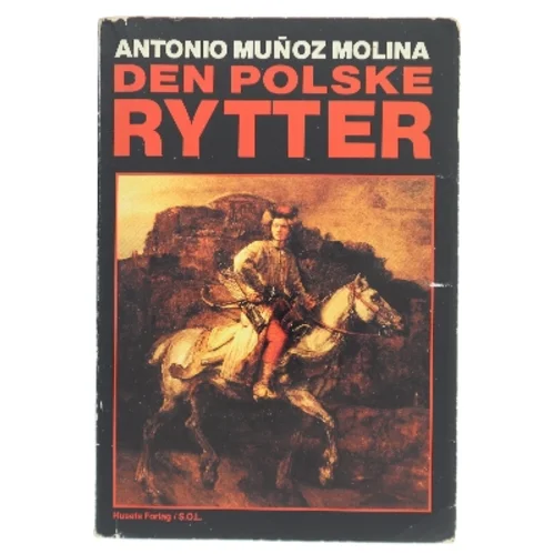 Den Polske Rytter af Antonio Muñoz Molina (Bog)