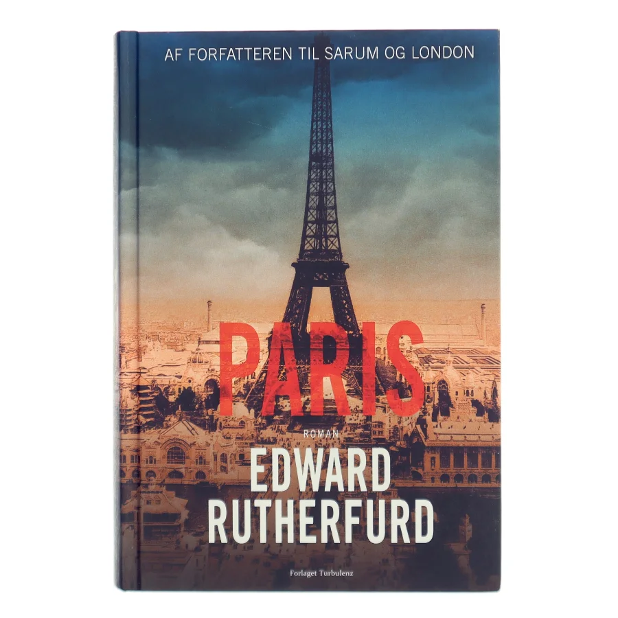 Paris : roman af Edward Rutherfurd (Bog)