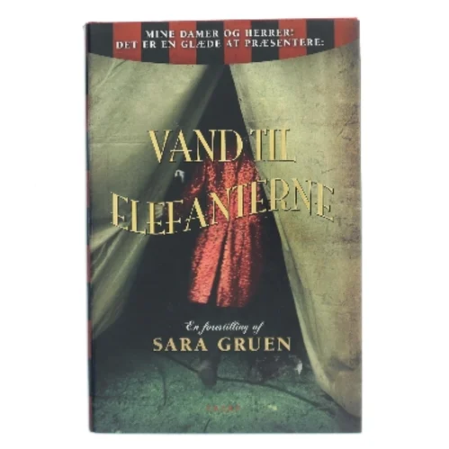 Vand til elefanterne af Sara Gruen (Bog)