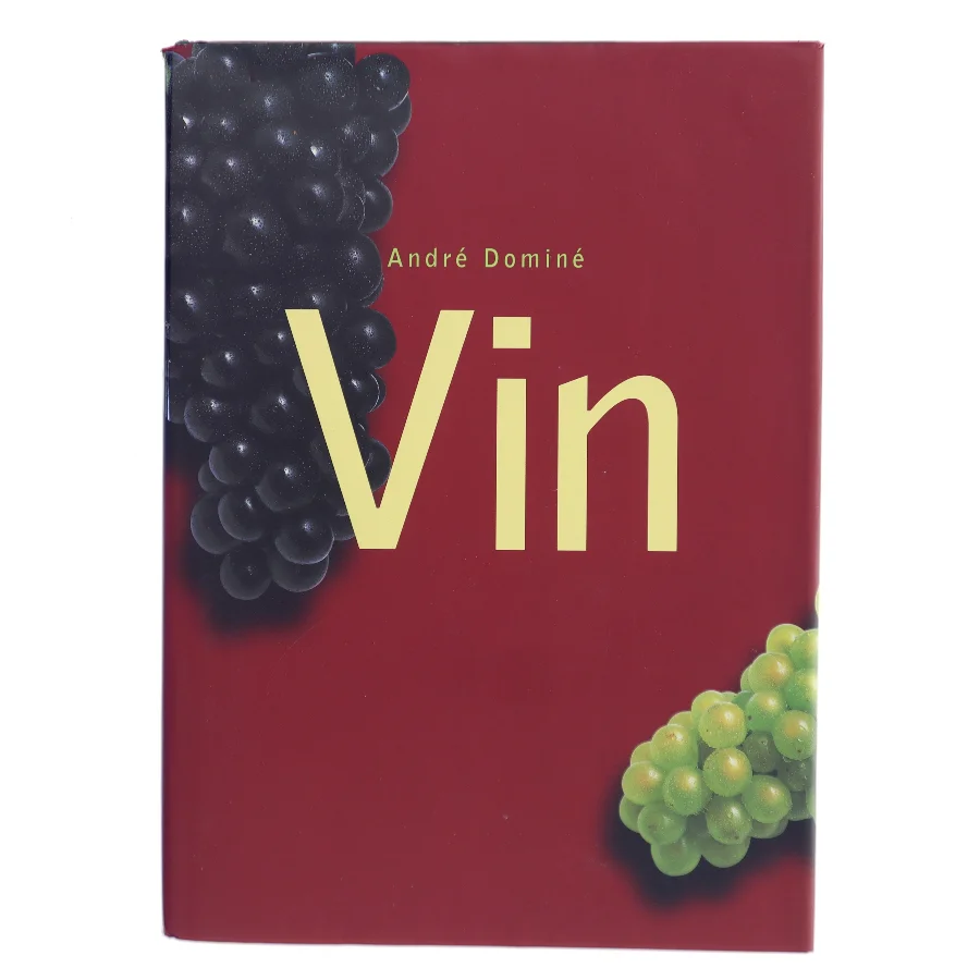 Vin af André Dominé (Bog)
