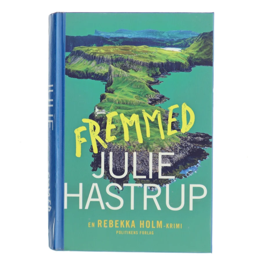 Fremmed : krimi af Julie Hastrup (Bog)