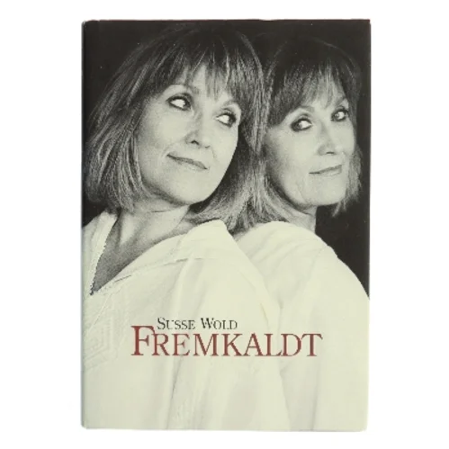 Fremkaldt af Susse Wold (Bog)