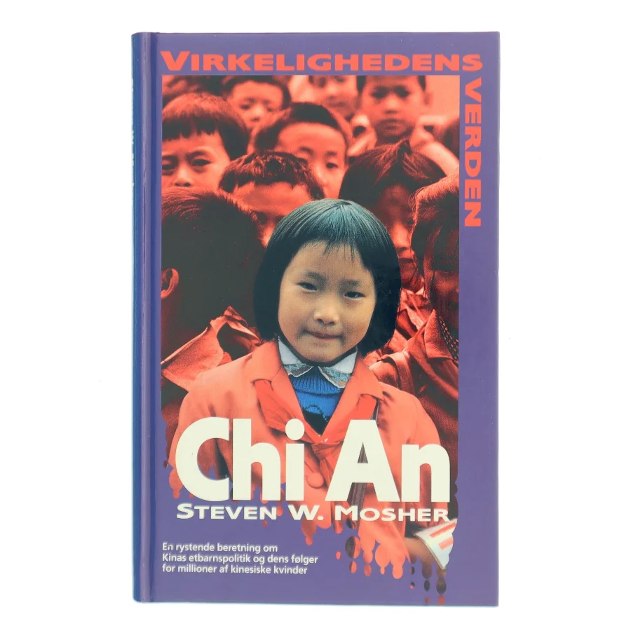 Chi An af Steven W. Mosher (Bog)