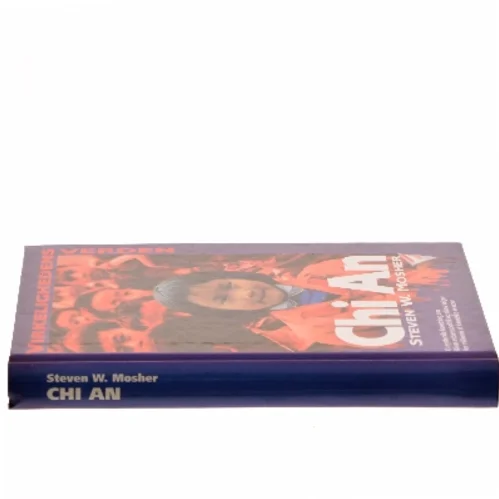 Chi An af Steven W. Mosher (Bog)