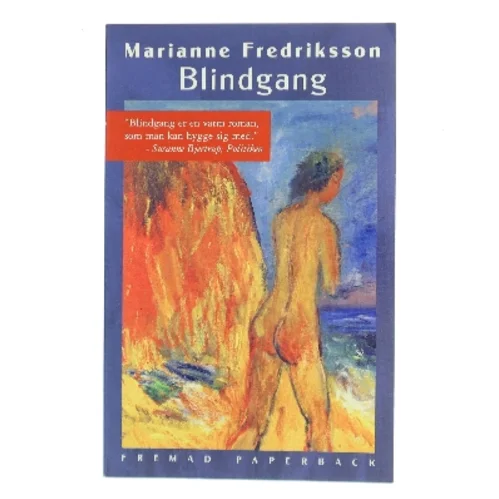 Blindgang af Marianne Fredriksson (Bog)