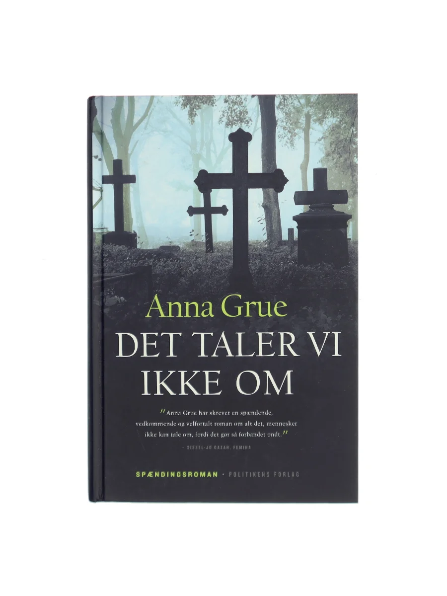 Forsiden af Det taler vi ikke om af Anna Grue