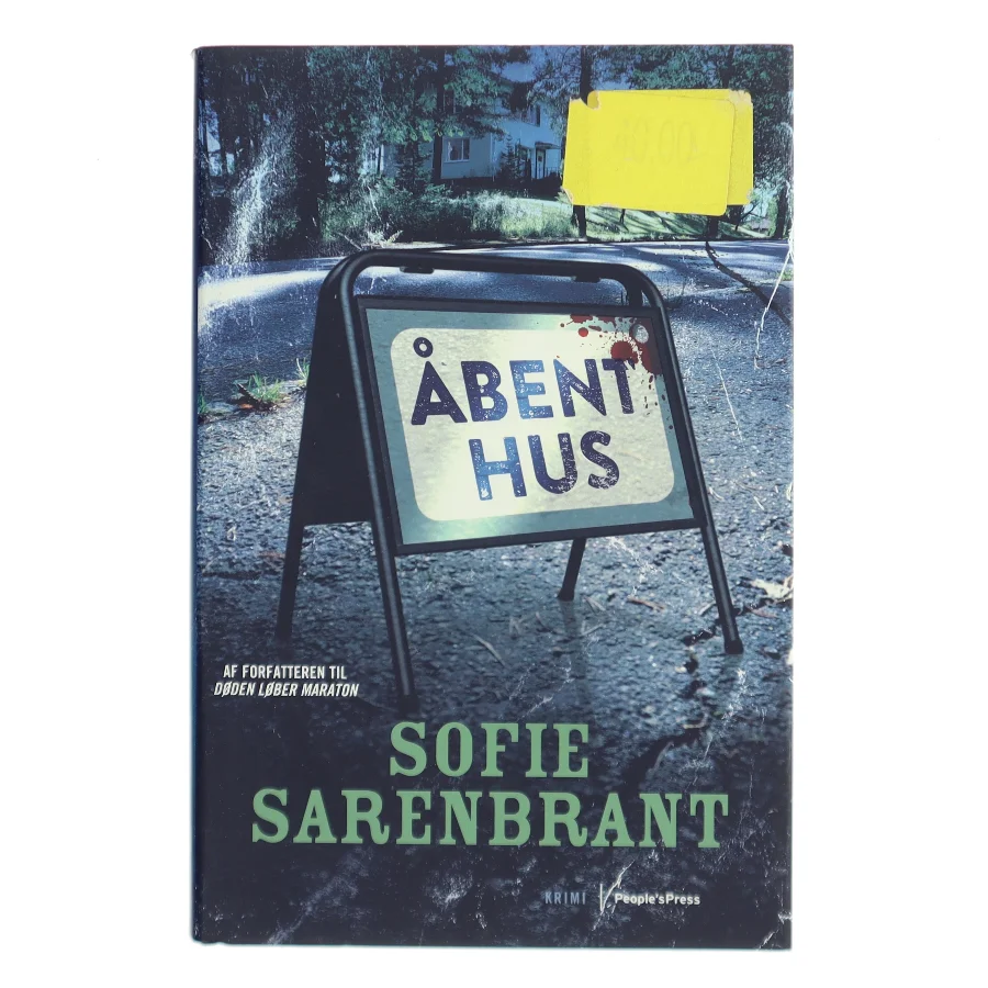 Åbent hus : krimi af Sofie Sarenbrant (Bog)