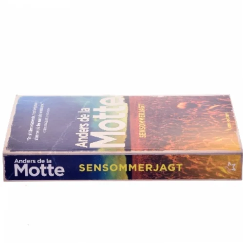 Sensommerjagt af Anders De la Motte (Bog)