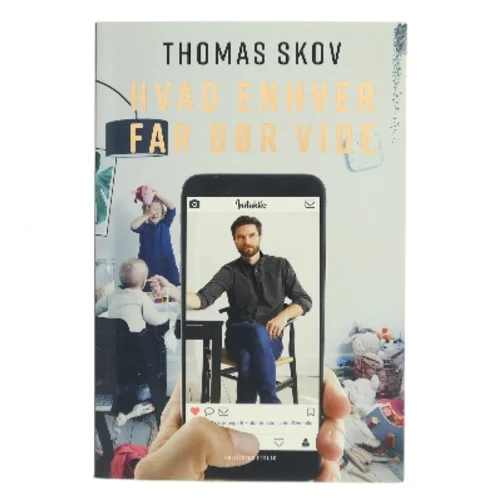 Hvad enhver far bør vide af Thomas Skov (f. 1986-04-29) (Bog)