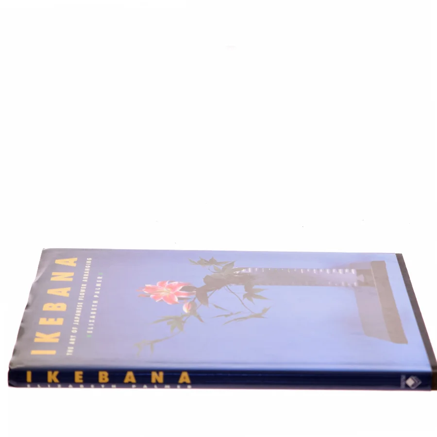 Ikebana: The Art of Japanese Flower Arranging af Elizabeth Palmer (Bog)