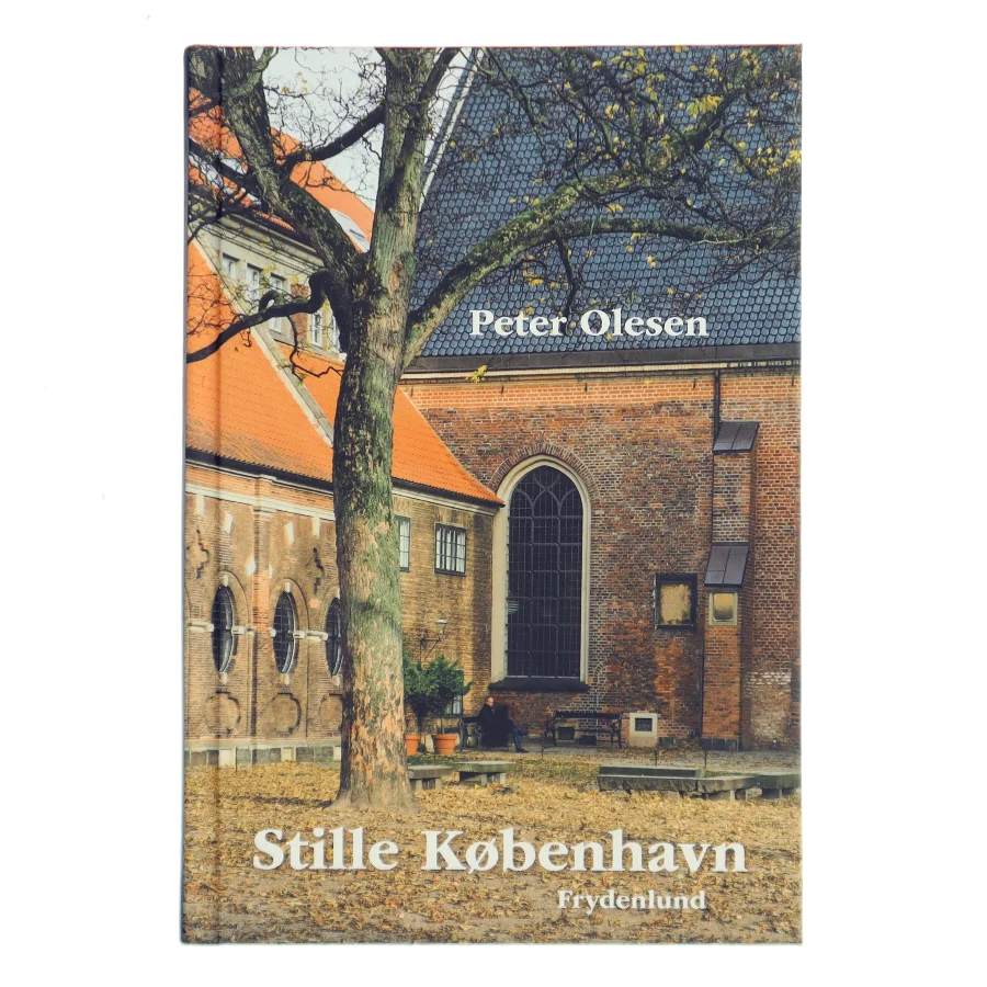 Stille København af Peter Olesen (f. 1946-01-28) (Bog)