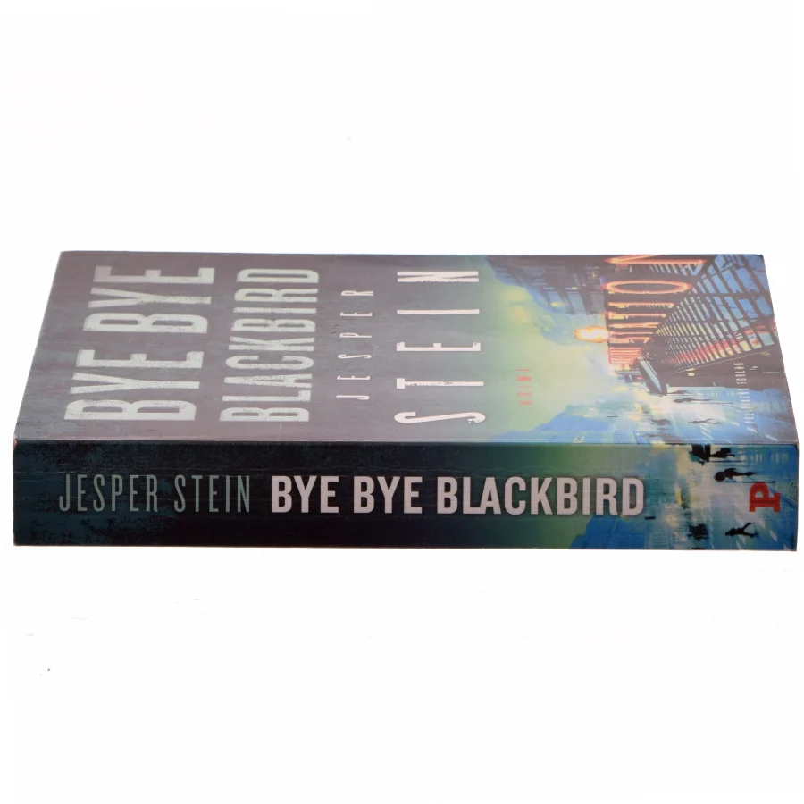 Bye bye blackbird : krimi af Jesper Stein (Bog)