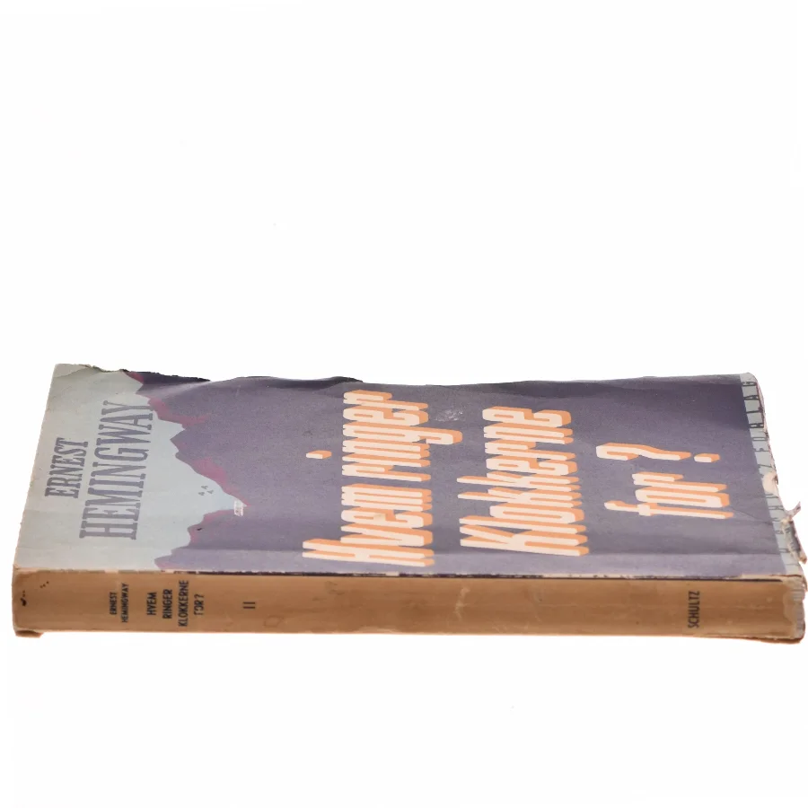 Hvem ringer Klokkerne for? af Ernest Hemingway (Bog)