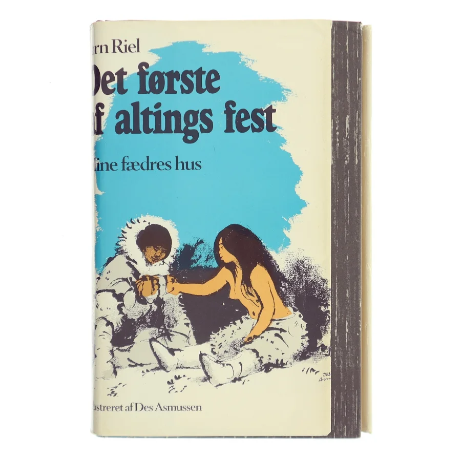 Det første af altings fest af Jørn Riel (Bog)