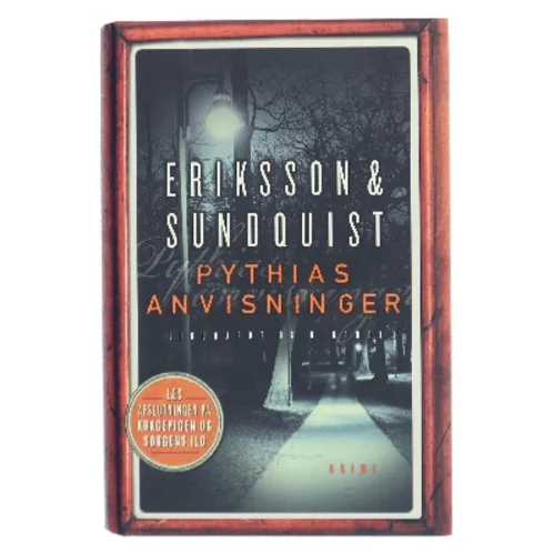Pythias anvisninger af Eriksson & Sundquist (Bog)