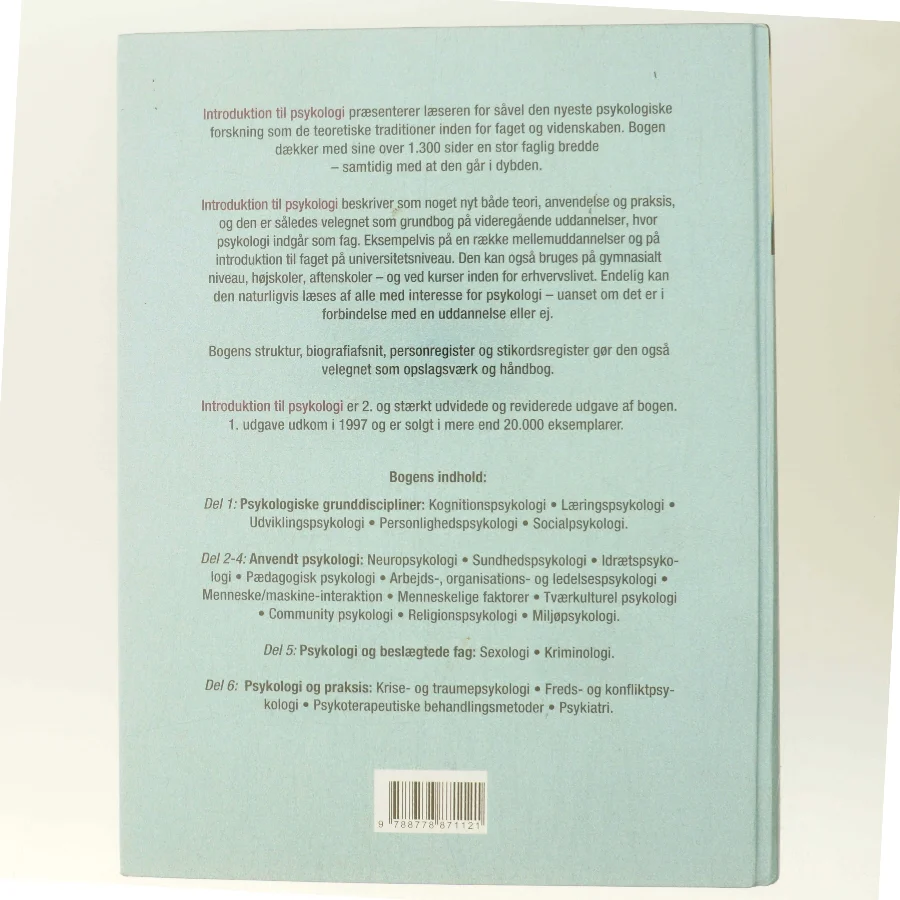 Introduktion til psykologi : teori, anvendelse, praksis (Bog)