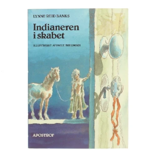 Indianeren i skabet af Lynne Reid Banks (Bog)