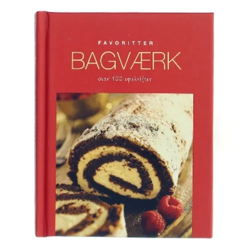 Bagværk : over 100 opskrifter (Bog)