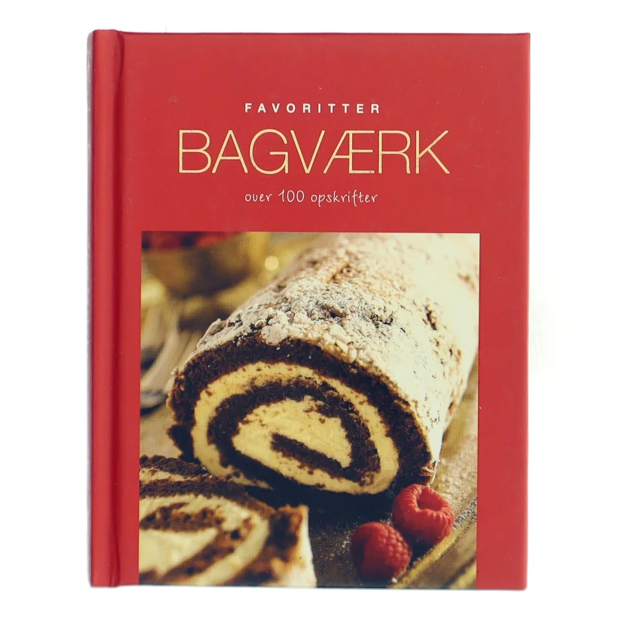Bagværk : over 100 opskrifter (Bog)