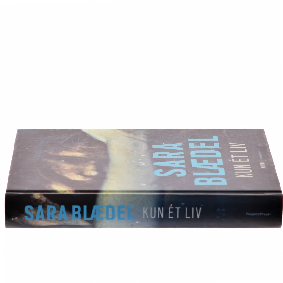 Kun ét liv af Sara Blædel (Bog)